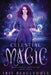 Celestial Magic by Iris Beaglehole