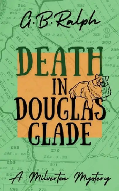 Death in Douglas Glade by G. B. Ralph