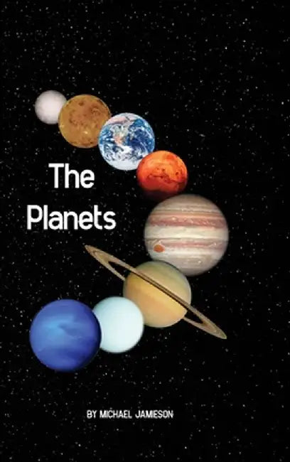 The Planets by Michael Jamieson