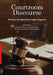 Courtroom Discourse: Practical Insights from Legal Linguists by Zakeera Docrat, Annelise de Vries, Russell H. Kaschula