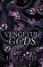Vengeful Gods by Elliott Rose