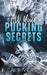 All Your Pucking Secrets: Alternative Edition by A. Rivers