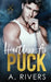 Heartless As Puck by A. Rivers