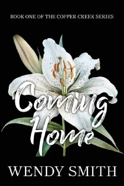 Coming Home by Wendy Smith