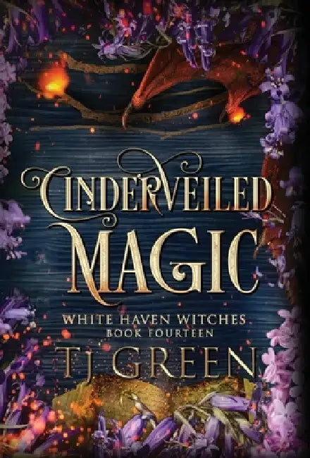 Cinderveiled Magic: Paranormal Witch Mysteries by Tj Green