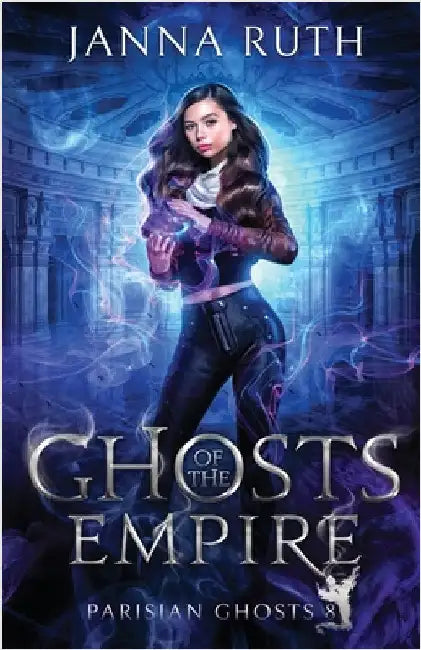 Ghosts of the Empire by Ruth, Janna