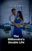 The Billionaire's Double Life by Mayer Smith
