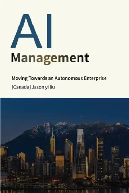 AI Management by Liu Jason Yi