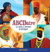 ABCDaire des rois et reines d'Afrique: Un abécédaire illustré de l'histoire africaine pour enfants by Boni Kadio