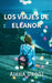 Los Viajes De Eleanor by Aisha Urooj