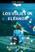Los Viajes De Eleanor by Aisha Urooj