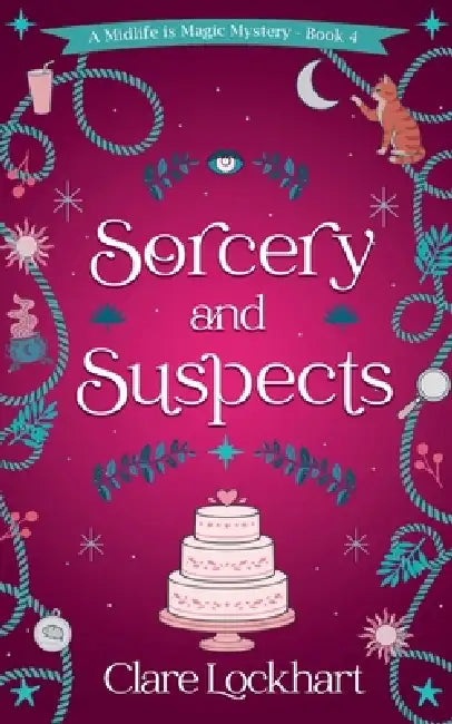 Sorcery and Suspects by Clare Lockhart