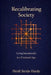 Recalibrating Society by Heidi Mj Stride-Hardy