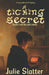 A Ticking Secret by Julie Slatter