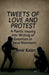 Tweets of Love and Protest by Amir Kalan