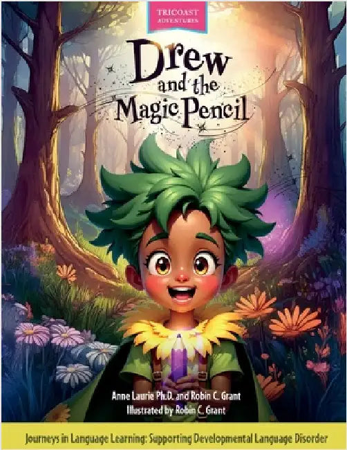 Drew and the Magic Pencil by Laurie, Anne