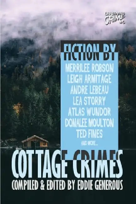 Cottage Crimes by Generous, Eddie
