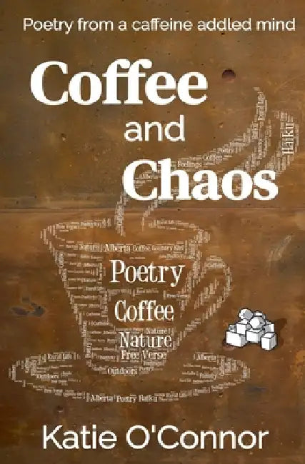 Coffee and Chaos by Katie O'Connor