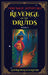 Revenge of the Druids by L. I. Wilson, D. S. Sullivan