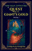 Quest for the Giant's Gold by L. I. Wilson, D. S. Sullivan