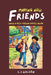 Making New Friends: When a Best Friend Moves Away by L. I. Wilson