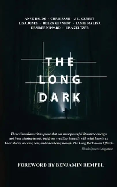 The Long Dark by Benjamin Rempel, Alanna Rusnak