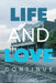 Life and Love Continue by Judith A. Perkins