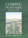 Coming In To View: Explorations of radical shifts in beauty outdoors by Roger Courtenay