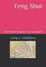 Feng Shui: The Alchemy of Space, Time, and Spirit by Matthews, Laing Z.