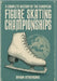 A Complete History of the European Figure Skating Championships by Stevens, Ryan