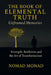 The Book of Elemental Truth: Unframed Memories by Nomad Monad, Christopher Graham Ccht