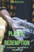 Plastic Redemption: Turning Trash in Products by Innocent Karikoga