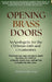 Opening Brass Doors by Graye, Michael