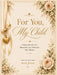 For You, My Child by Saffia Abdul-Haqq
