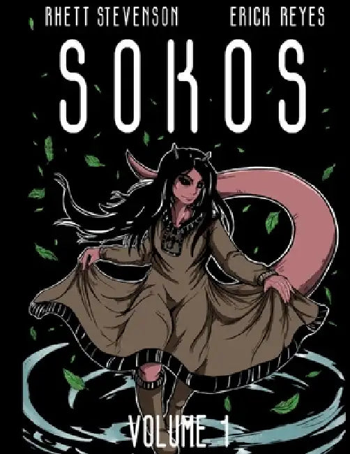 Sokos: Volume 1 by Rhett Stevenson, Erick Reyes