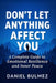 Don't Let Anything Affect You: A Complete Guide to Emotional Resilience and Inner Peace by Daniel Bulmez