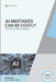 AI Mistakes That Could Cost You Everything: AI Mistakes to avoid at all cost by Lebouthillier, Eric