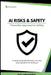 AI Risks and Safety: Understanding AI Risks, Building AI Trust, and Ensuring Safe AI use for the Future by Lebouthillier