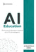AI in Education: AI in Education Books: Discover all AI in Education Possibilities by Lebouthillier, Eric