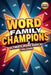 Word Family Champions Ultimate Word Search Challenge (Second Edition): Boost Reading Skills While Solving Exciting Word Family Puzzles! by Everlee Austin