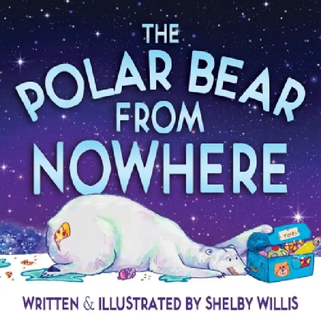The Polar Bear from Nowhere by Shelby Willis