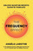 The Frequency Effect by Angèle Lamothe