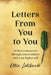 Letters From YOU to YOU by Ellie Laliberté