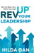 REVUP Your Leadership(TM) by Hilda Gan