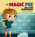 The Magic Pee and Other Surprises by Bethelene Hart