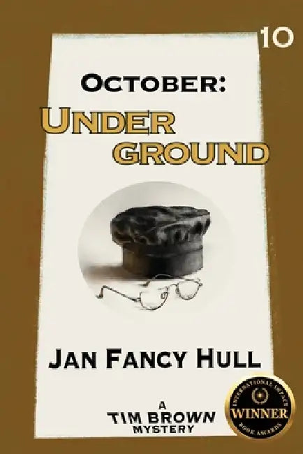 October: Underground by Jan Fancy Hull