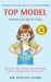 Top Model: Seeing Is Believing: Help Your Child Foster Any Target Behavior with Ease by Poling Bork