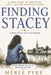 Finding Stacey by Stacey Cindy Johnson, Merle Pyke