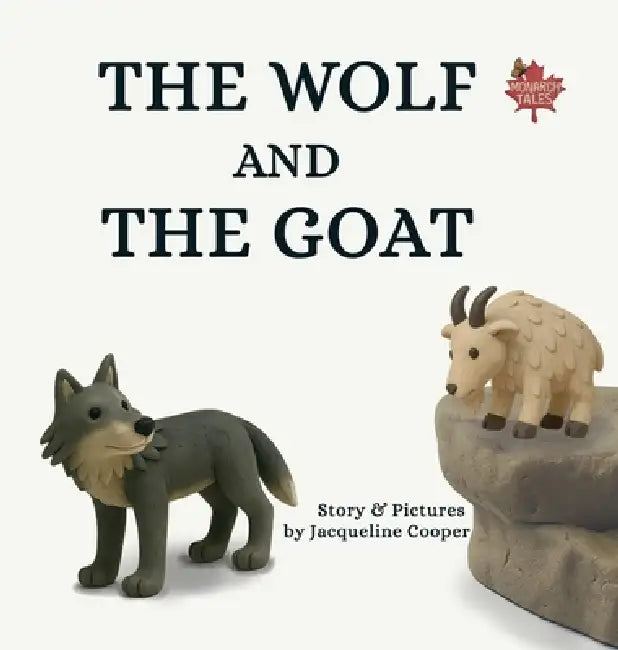 The Wolf and The Goat by Jacqueline Cooper, Jacqueline Cooper