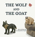 The Wolf and The Goat by Jacqueline Cooper, Jacqueline Cooper